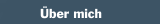 Über mich